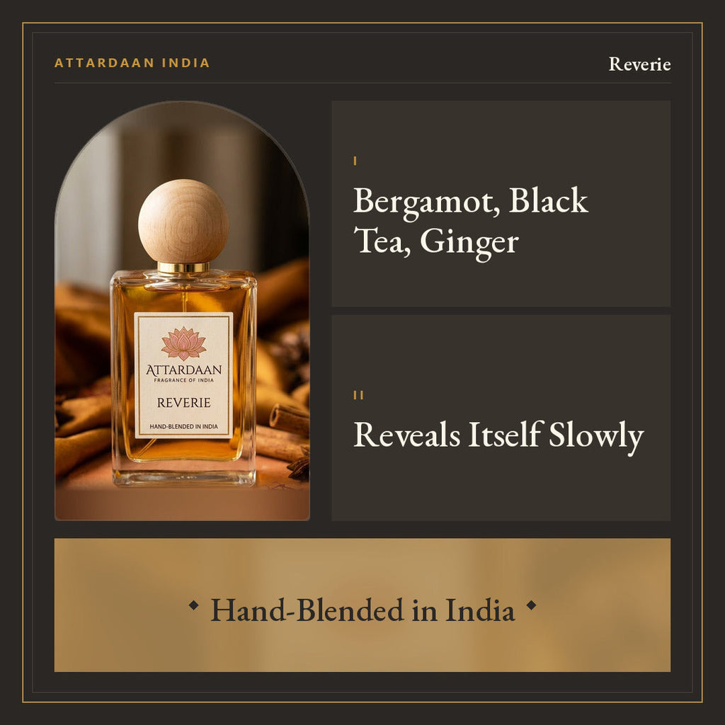 Reverie — Black Tea, Ginger & Musk Extrait de Parfum — Attardaan India